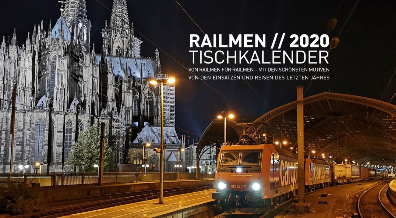 Das Titelbild des railmen Kalender 2020 zeigt Güterzug im Kölner Hauptbahnhof und den Kölner Dom im Hintergrund.
